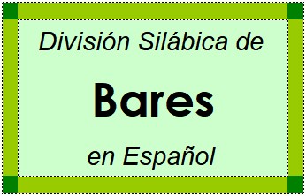Divisão Silábica de Bares em Espanhol