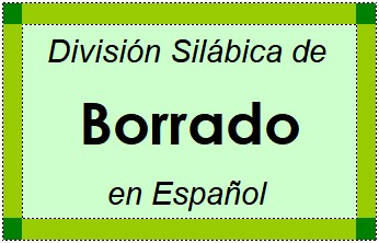 Divisão Silábica de Borrado em Espanhol