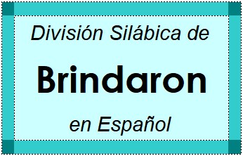 División Silábica de Brindaron en Español