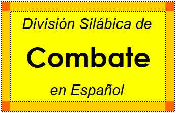 Divisão Silábica de Combate em Espanhol