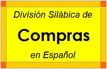 Divisão Silábica de Compras em Espanhol