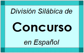 División Silábica de Concurso en Español