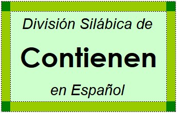 Divisão Silábica de Contienen em Espanhol