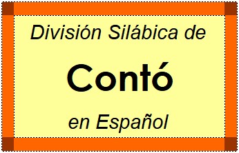 Divisão Silábica de Contó em Espanhol