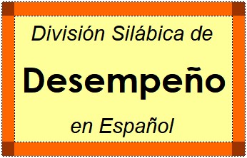 Divisão Silábica de Desempeño em Espanhol