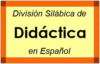Divisão Silábica de Didáctica em Espanhol