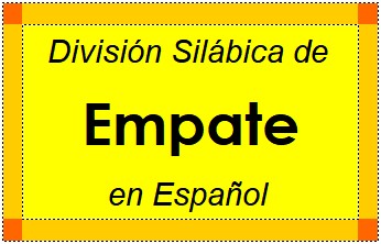Divisão Silábica de Empate em Espanhol