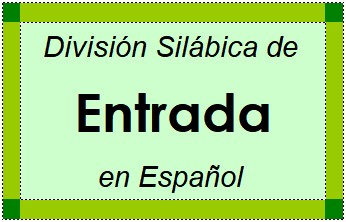 Divisão Silábica de Entrada em Espanhol