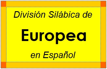 Divisão Silábica de Europea em Espanhol