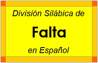 Divisão Silábica de Falta em Espanhol