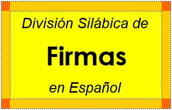 División Silábica de Firmas en Español
