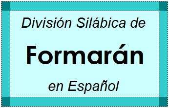 Divisão Silábica de Formarán em Espanhol