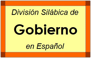 Divisão Silábica de Gobierno em Espanhol