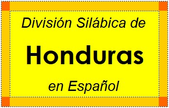 Divisão Silábica de Honduras em Espanhol
