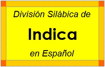 Divisão Silábica de Indica em Espanhol
