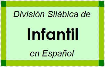 Divisão Silábica de Infantil em Espanhol