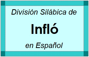 Divisão Silábica de Infló em Espanhol
