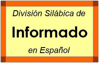 Divisão Silábica de Informado em Espanhol