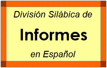 Divisão Silábica de Informes em Espanhol