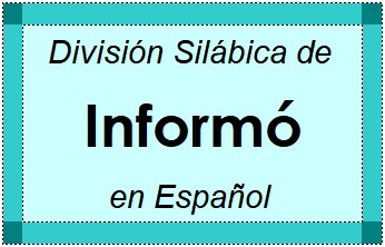 Divisão Silábica de Informó em Espanhol