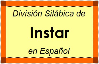 División Silábica de Instar en Español