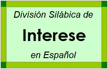 División Silábica de Interese en Español