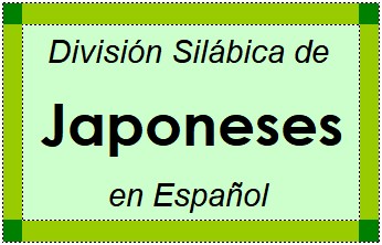 Divisão Silábica de Japoneses em Espanhol