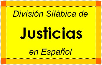 Divisão Silábica de Justicias em Espanhol