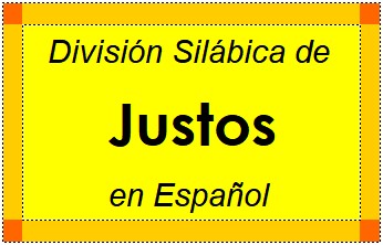 Divisão Silábica de Justos em Espanhol
