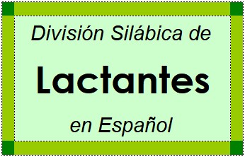 División Silábica de Lactantes en Español