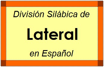 División Silábica de Lateral en Español