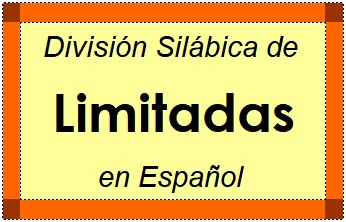 Divisão Silábica de Limitadas em Espanhol