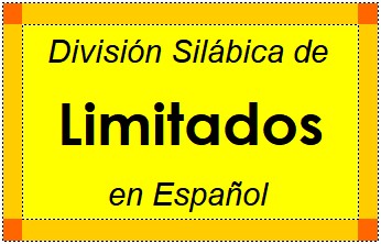Divisão Silábica de Limitados em Espanhol