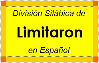División Silábica de Limitaron en Español