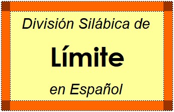 División Silábica de Límite en Español