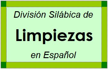 Divisão Silábica de Limpiezas em Espanhol