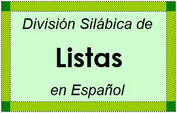 División Silábica de Listas en Español