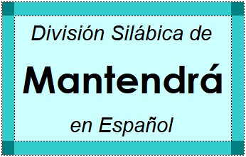 División Silábica de Mantendrá en Español