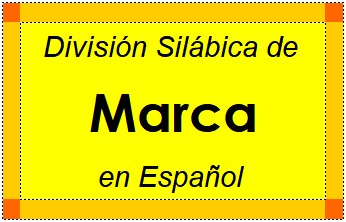 Divisão Silábica de Marca em Espanhol