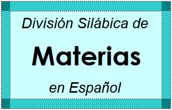 Divisão Silábica de Materias em Espanhol