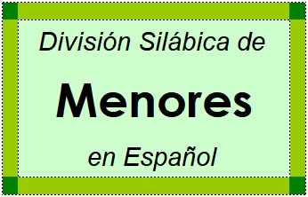 Divisão Silábica de Menores em Espanhol