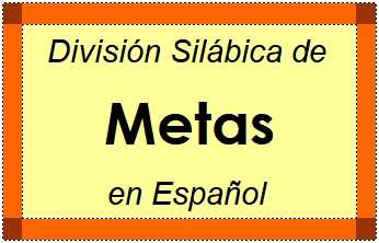 Divisão Silábica de Metas em Espanhol