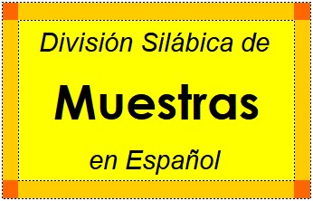 División Silábica de Muestras en Español