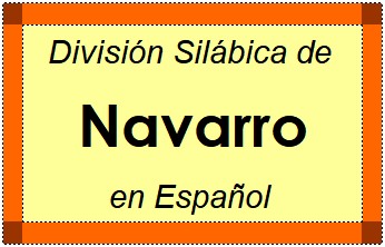 Divisão Silábica de Navarro em Espanhol