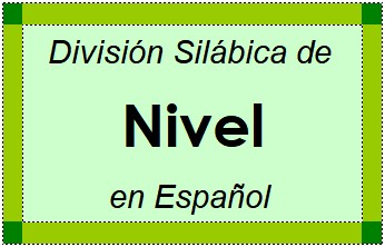 Divisão Silábica de Nivel em Espanhol