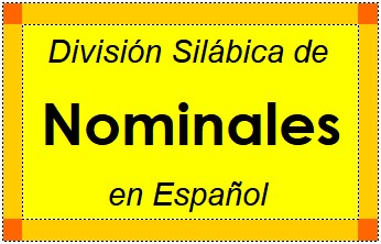 Divisão Silábica de Nominales em Espanhol