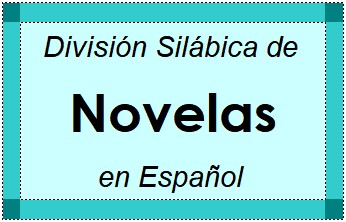 División Silábica de Novelas en Español