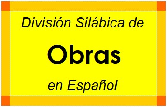 Divisão Silábica de Obras em Espanhol