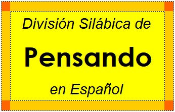 Divisão Silábica de Pensando em Espanhol