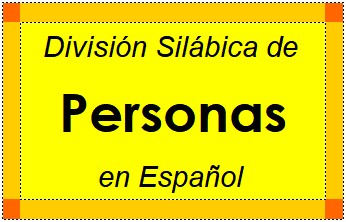 Divisão Silábica de Personas em Espanhol